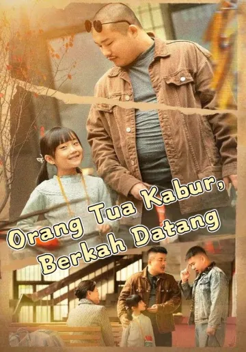 Orang Tua Kabur, Berkah Datang